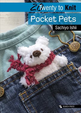 Imagen de portada para Twenty to Knit: Pocket Pets
