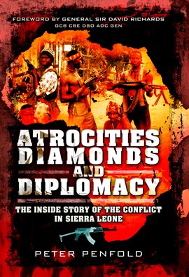 Cover image for Atrocities, Diamonds and Diplomacy