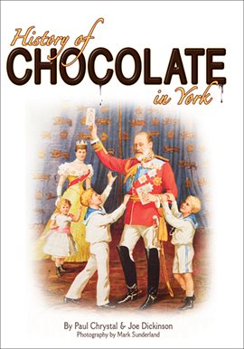 Cover image for History of Chocolate in York