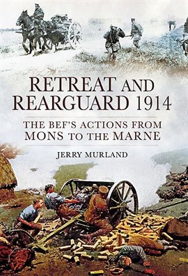Cover image for Retreat and Rearguard, 1914