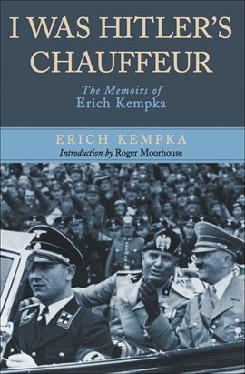 Cover image for I Was Hitler's Chauffeur