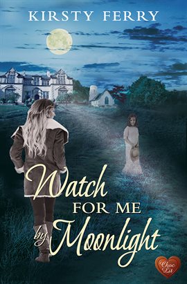Cover image for Watch for Me by Moonlight