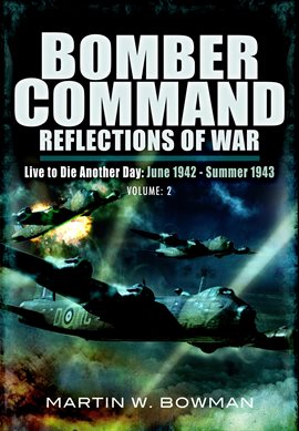 Cover image for Bomber Command: Reflections of War, Volume 2