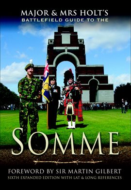 Cover image for Major & Mrs Holt's Battlefield Guide to the Somme