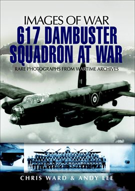 Cover image for 617 Dambuster Squadron At War