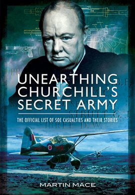 Cover image for Unearthing Churchill's Secret Army