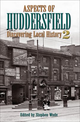 Cover image for Aspects of Huddersfield