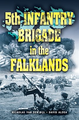 Cover image for 5th Infantry Brigade in the Falklands