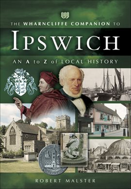 Imagen de portada para The Wharncliffe Companion to Ipswich