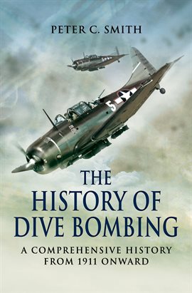 Cover image for The History of Dive Bombing