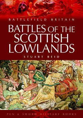 Imagen de portada para Battles of the Scottish Lowlands