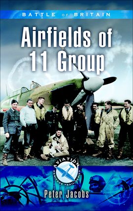 Cover image for Battle of Britain: Airfields of 11 Group