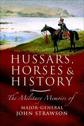 Cover image for Hussars, Horses and History
