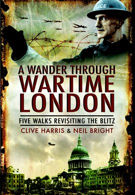 Cover image for A Wander Through Wartime London