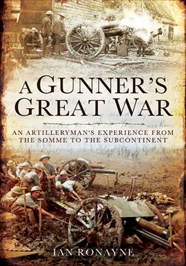 Cover image for A Gunner's Great War