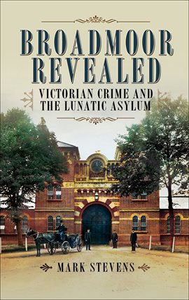 Imagen de portada para Broadmoor Revealed