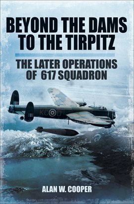 Cover image for Beyond the Dams to the Tirpitz