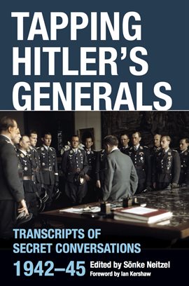 Cover image for Tapping Hitler's Generals