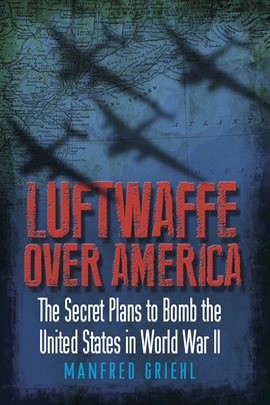 Cover image for Luftwaffe Over America