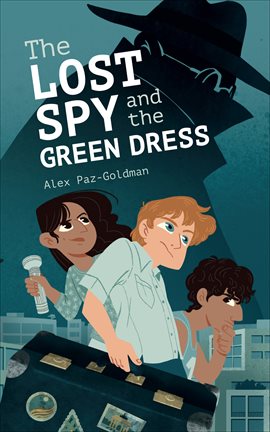 Cover image for The Lost Spy and the Green Dress