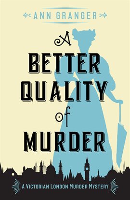 Cover image for A Better Quality of Murder