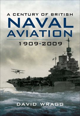 Cover image for A Century of Naval Aviation, 1909–2009