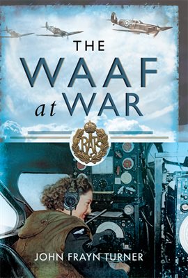 Cover image for The WAAF at War