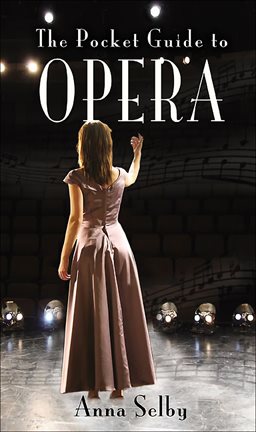 Cover image for The Pocket Guide to Opera