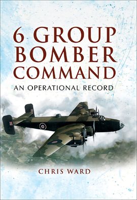 Cover image for 6 Group Bomber Command