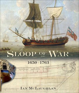 Cover image for The Sloop of War, 1650–1763
