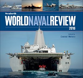 Cover image for Seaforth World Naval Review 2016