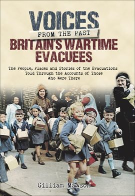 Cover image for Britain's Wartime Evacuees