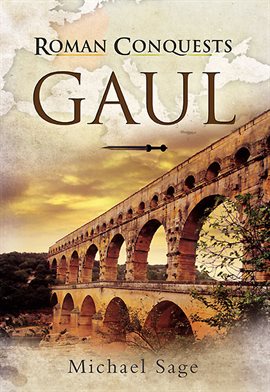 Imagen de portada para Roman Conquests: Gaul