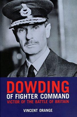 Cover image for Dowding of Fighter Command