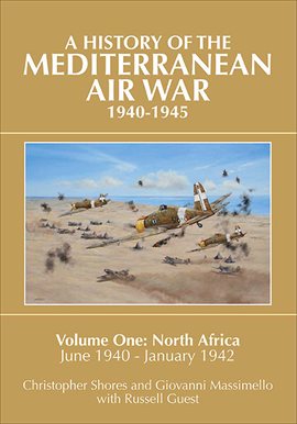 Cover image for A History of the Mediterranean Air War, 1940–1945