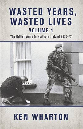 Cover image for Wasted Years, Wasted Lives, Volume 1
