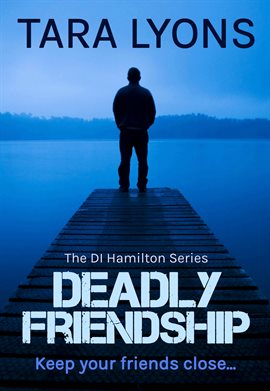Cover image for Deadly Friendship