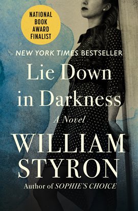 Cover image for Lie Down in Darkness