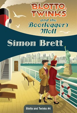 Cover image for Blotto, Twinks and the Bootlegger's Moll