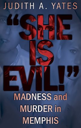 Cover image for "She Is Evil!"