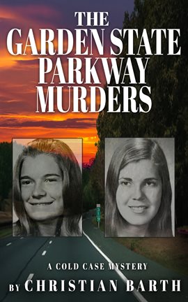 Imagen de portada para The Garden State Parkway Murders
