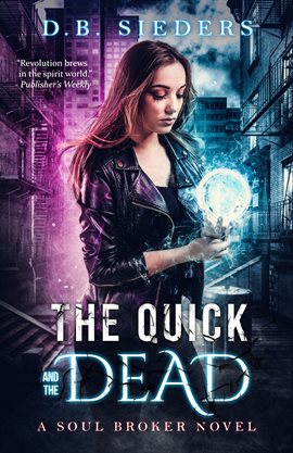 Cover image for The Quick and the Dead