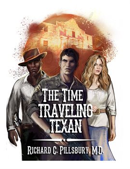 Cover image for The Time Traveling Texan