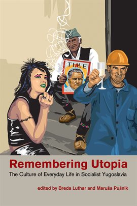 Cover image for Remembering Utopia