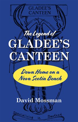 Cover image for The Legend of Gladee's Canteen