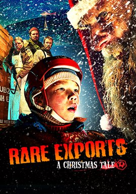 Cover image for Rare Exports: A Christmas Story