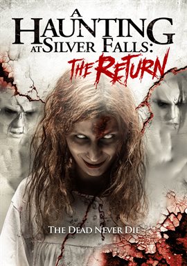 Cover image for A Haunting at Silver Falls: The Return