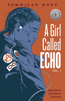 A Girl Called Echo Vol. 1: Pemmican Wars