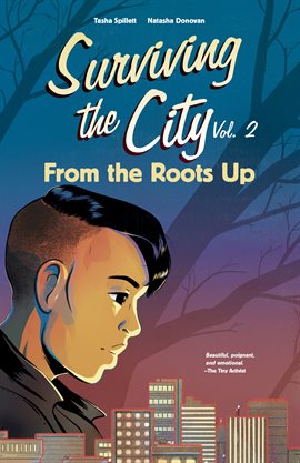 Surviving the City Vol. 2: From the Roots Up
