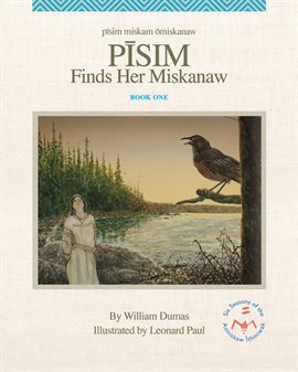 Cover image for Pisim Finds Her Miskanaw